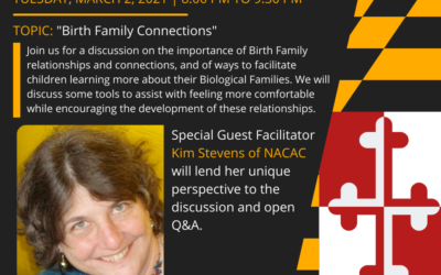 First Tuesday 3/2/21: Birth Family Connections with Kim Stevens, NACAC