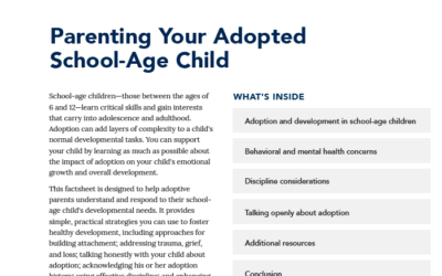 Downloadable Factsheet: Parenting Your Adopted School-Age Child