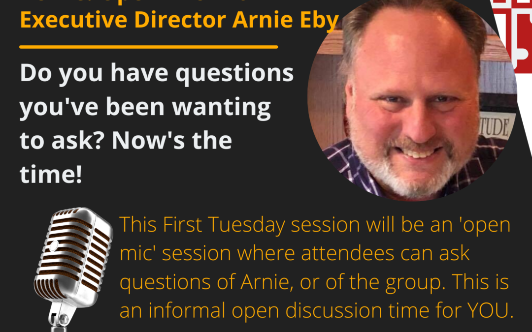 First Tuesday August 3, 2021: Open Mic Discussion