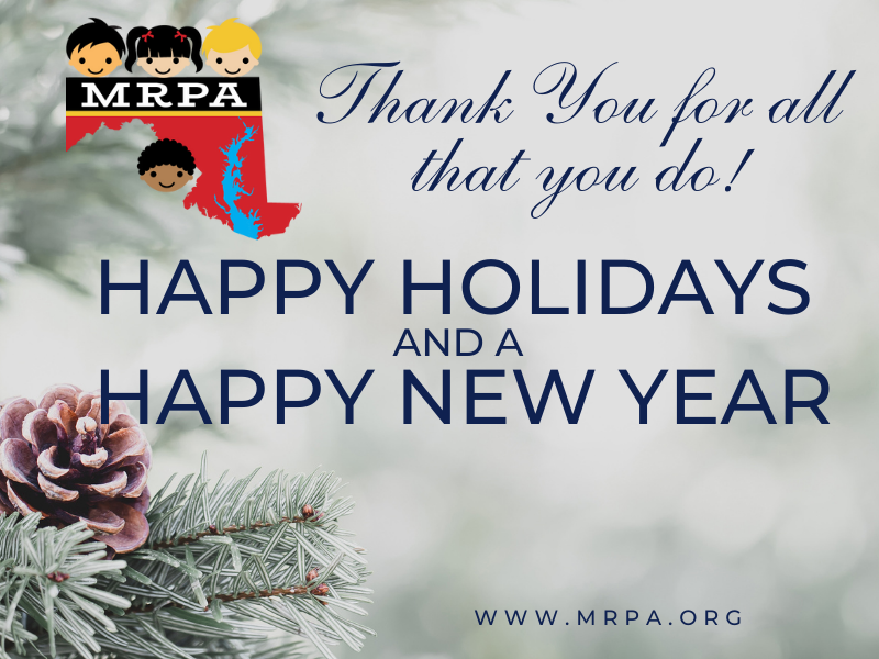 Happy Holidays and a Happy New Year from the MRPA!