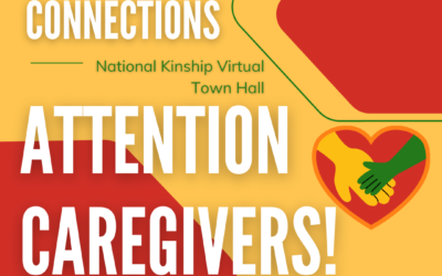 National Kinship Virtual Town Hall – RSVP Today!