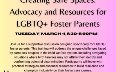 Webinar: MRPA Presents-Creating Safe Spaces: Advocacy and Resources for LGBTQ+ Foster Parents